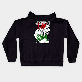 Lie Cheat Steal Latino Mexico Kids Hoodie